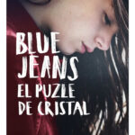 EL PUZLE DE CRISTAL - BLUE JEANS