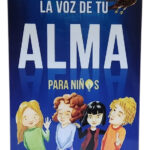 LA VOZ DE TU ALMA PARA NIÑOS - LAIN GARCIA CALVO