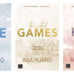 TWISTED LOVE + TWISTED GAMES + TWISTED HATE / ANA HUANG