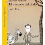 EL MISTERIO DEL DODO - SOFÍA RHEI