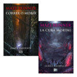 CORRER O MORIR + LA CURA MORTAL - JAMES DASHNER