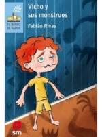VICHO Y SUS MONSTRUOS - FABIÁN RIVAS