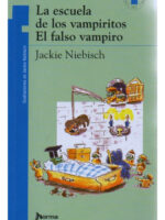 LA ESCUELA DE LOS VAMPIRITOS. EL FALSO VAMPIRO