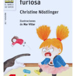 ANA ESTÁ FURIOSA - CHRISTINE NÖSTLINGER