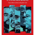 CÓMO DESTRUIR UNA DEMOCRACIA - DANIEL MATAMALA