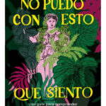 NO PUEDO CON ESTO QUE SIENTO - BEA CÓRDOVA