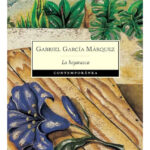 LA HOJARASCA - GABRIEL GARCÍA MÁRQUEZ