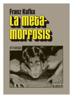 LA METAMORFOSIS EL MANGA - FRANZ KAFKA