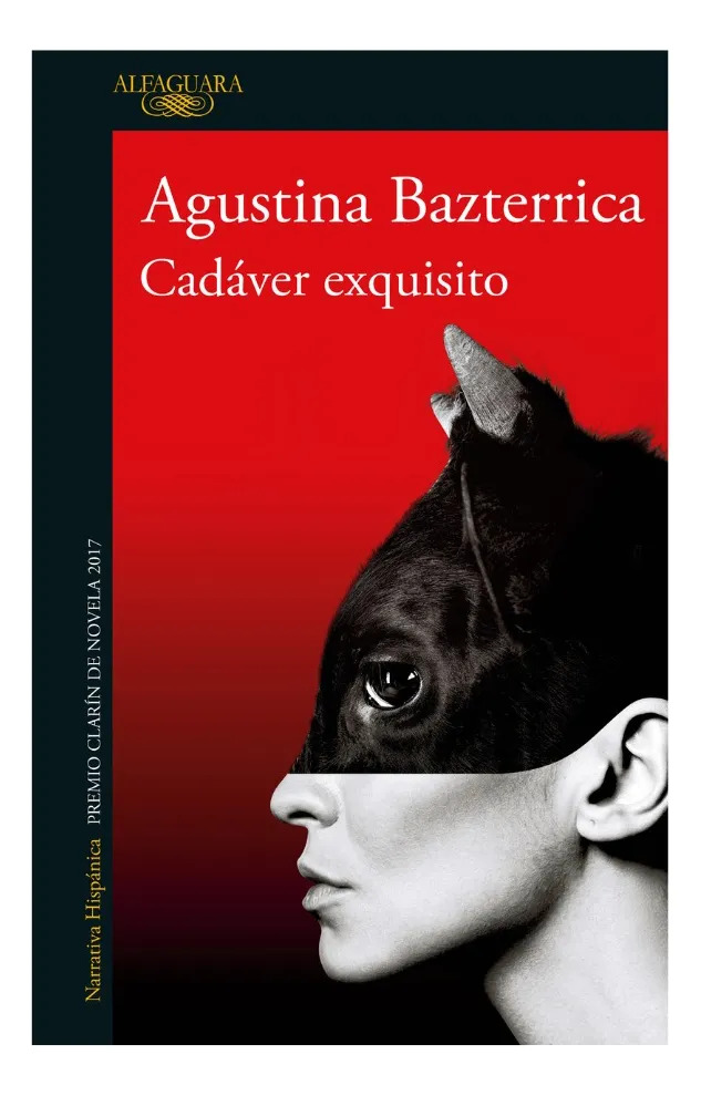 CADÁVER EXQUISITO - AGUSTINA BAZTERRICA