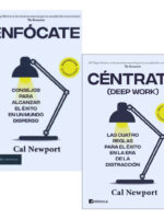 ENFÓCATE + CÉNTRATE - CAL NEWPORT