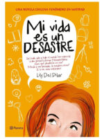 MI VIDA ES UN DESASTRE - LILY DEL PILAR