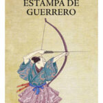 ESTAMPA DE GUERRERO - LUCAS ESTRELLA