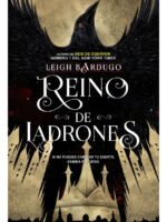 REINO DE LADRONES - LEIGH BARDUGO