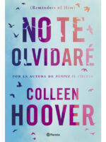 NO TE OLVIDARÉ - COLLEN HOOVER