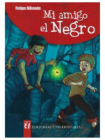 MI AMIGO EL NEGRO - FELIPE ALLIENDE