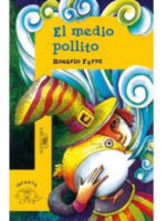 EL MEDIO POLLITO - ROSARIO FERRE