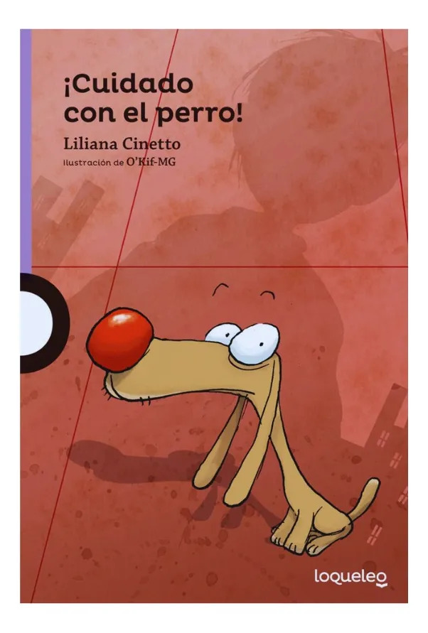 CUIDADO CON EL PERRO - LILIANA CINETTO