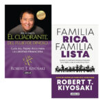 EL CUADRANTE DEL FLUJO DE DINERO + FAMILIA RICA FAMILIA LIST