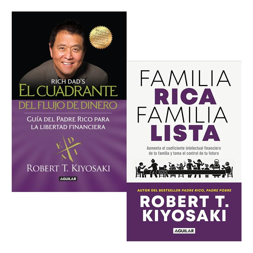 EL CUADRANTE DEL FLUJO DE DINERO + FAMILIA RICA FAMILIA LIST