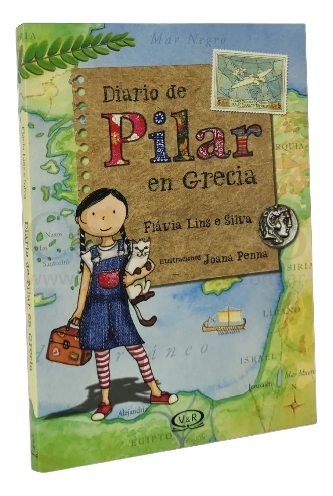 DIARIO DE PILAR EN GRECIA - Flávia Lins E Silva