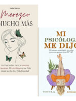 PACK LIBROS MEREZCO MUCHO MÁS + MI PSICÓLOGA ME DIJO