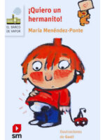 QUIERO UN HERMANITO - MARÍA MENÉNDEZ PONTE