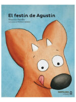 EL FESTÍN DE AGUSTÍN - MAURICIO PAREDES