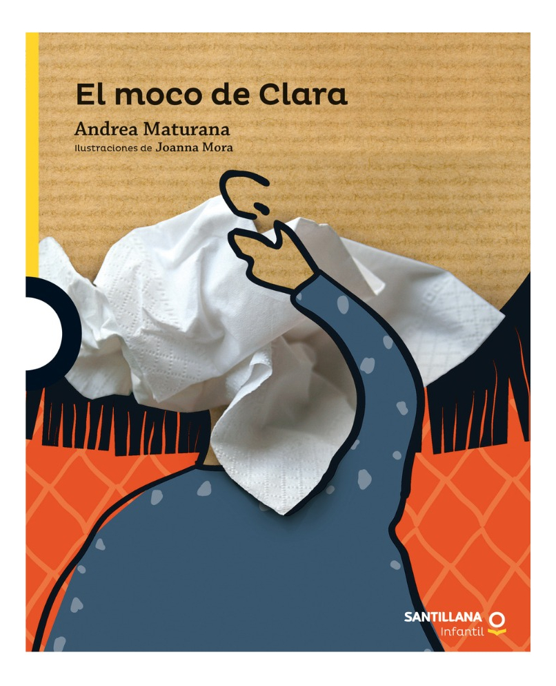 EL MOCO DE CLARA - ANDREA MATURANA