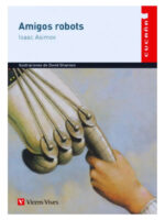 AMIGOS ROBOTS - ISAAC ASIMOV