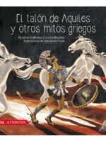 EL TALÓN DE AQUILES Y OTROS MITOS GRIEGOS - ZIG ZAG