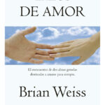 LAZOS DE AMOR - BRIAN WEISS