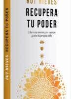 RECUPERA TU PODER - RUT NIEVES