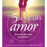 LOS 5 LENGUAJES DEL AMOR - GARY CHAPMAN