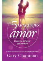 LOS 5 LENGUAJES DEL AMOR - GARY CHAPMAN