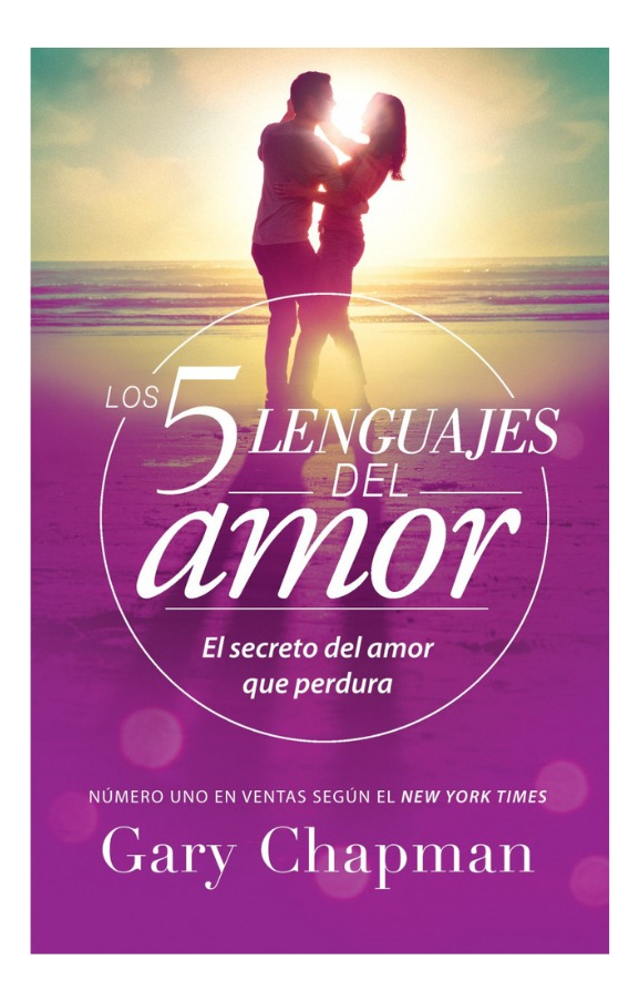 LOS 5 LENGUAJES DEL AMOR - GARY CHAPMAN
