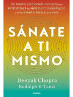 SÁNATE A TI MISMO - DEEPAK CHOPRA / RUDOLPH E. TANZI
