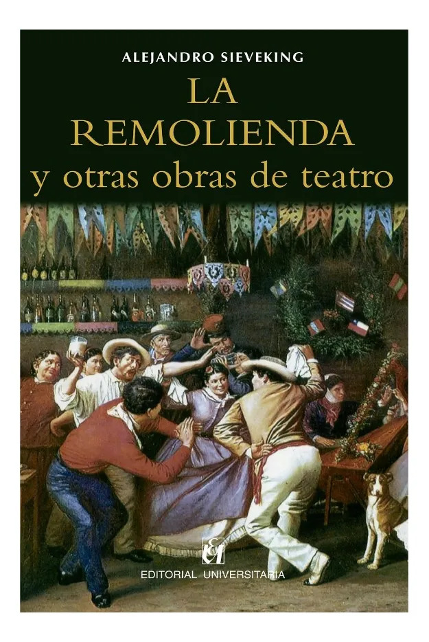 LA REMOLIENDA - ALEJANDRO SIEVEKING