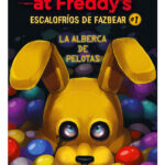 FIVE NIGHTS AT FREDDY'S - ESCALOFRÍOS DE FAZBEAR #1