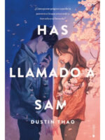 HAS LLAMADO A SAM - DUSTIN THAO