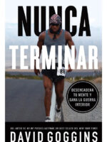 NUNCA TERMINAR - DAVID GOGGINS
