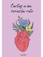 CARTAS A UN CORAZÓN ROTO - BLOOMY