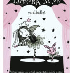 ISADORA MOON VA AL BALLET - HARRIET MUNCASTER