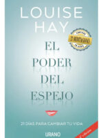EL PODER DEL ESPEJO - LOUISE HAY