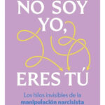 NO SOY YO, ERES TÚ - DÉBORAH MURCIA