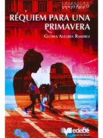 RÉQUIEM PARA UNA PRIMAVERA - GLORIA ALEGRÍA RAMÍREZ
