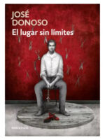 EL LUGAR SIN LÍMITES - JOSÉ DONOSO