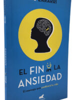 EL FIN DE LA ANSIEDAD - GIO ZARARRI
