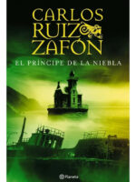 EL PRÍNCIPE DE LA NIEBLA - CARLOS RUIZ ZAFÓN