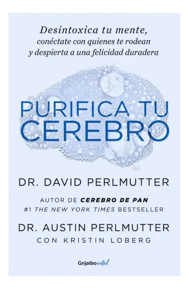 PURIFICA TU CEREBRO - DAVID PERLMUTTER