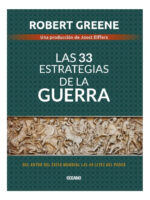 LAS 33 ESTRATEGIAS DE LA GUERRA - ROBERT GREENE